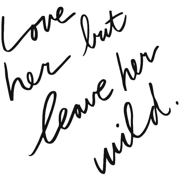 Leave Her Wild Tattoo - Semi-Permanent Tattoos by Inkbox™